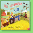 Old MacDonals's farm comes with all the usual animals, but what he really loves is his huge collection of farm vehicles.  Illustrated by Migy Blanco.